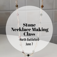 Stone Necklace Making Class